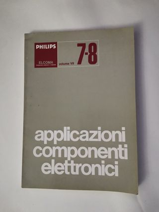PHILIPS ELCOMA componenti elettronici 