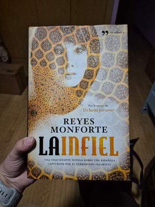 Reyes Monforte. Un burka por amor y La infiel