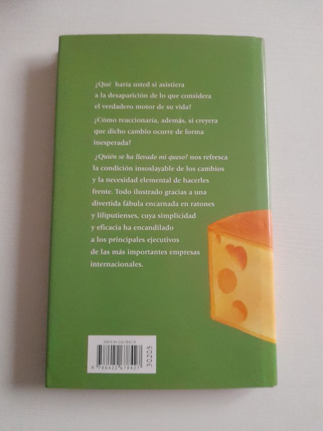 Quien se ha llevado mi queso como adaptarse a un mundo en un constante cambio