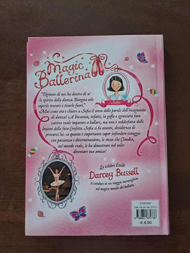 Nel regno dei dolci. Le avventure di Sofia. Magic ballerina