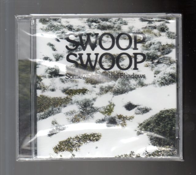 Swoop Swoop Somewhere In The Shadows 2009 MP13 cd
