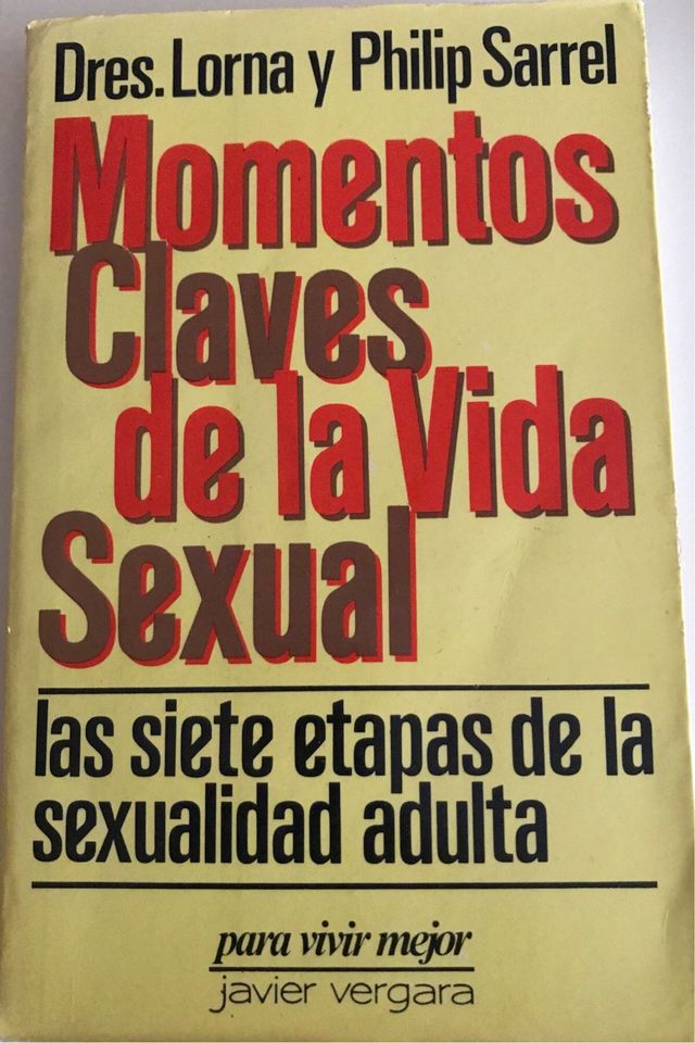 Momentos Claves de La Vida Sexual 
