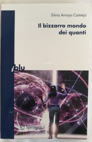 Il bizzarro mondo dei quanti (I blu) (Italian Edit