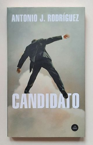 Libro Candidato. Autor Antonio J. Rodríguez.