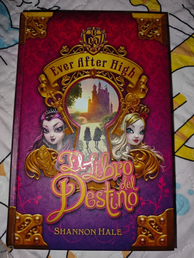 El Libro del Destino (Serie Ever After High 1)