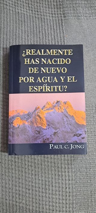 ¿Realment has nacido de nuevo por agua y el Espíritu? (Spanish Edition)