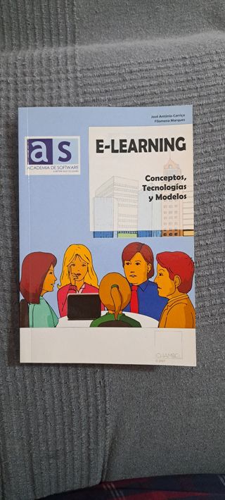 E-Learning. Conceptos, Tecnologías y Modelos