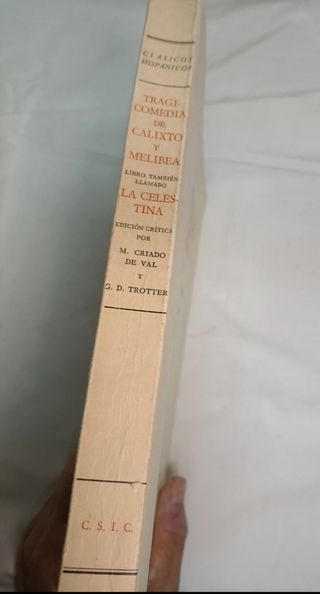 Tragicomedia de Calixto y Melibea. La Celestina