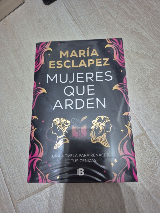 Mujeres que arden / Women on Fire (Spanish Edition)