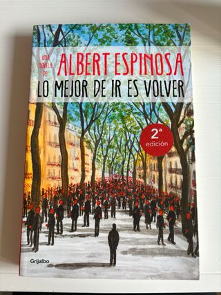 Lo mejor de ir es volver 