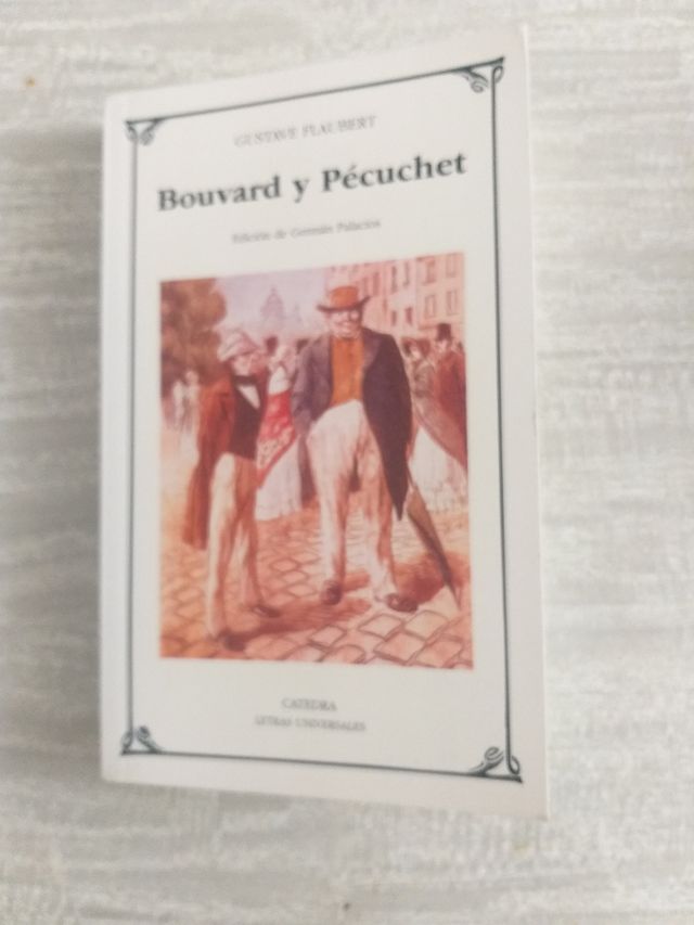 Bouvard y Pécuchet (Letras Universales) (Spanish Edition)