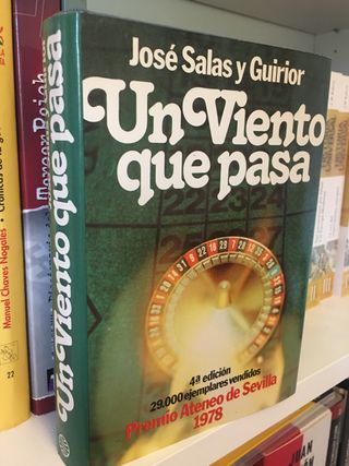UN VIENTO QUE PASA. José Salas y Guirior.