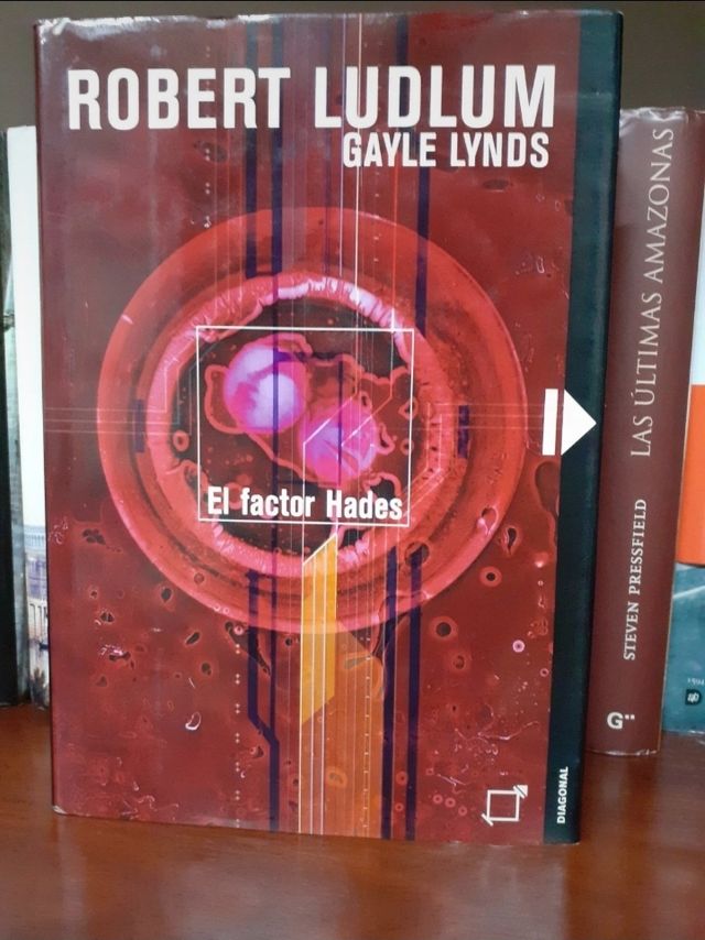 El factor hades. Robert Ludlum Gayle Lynds