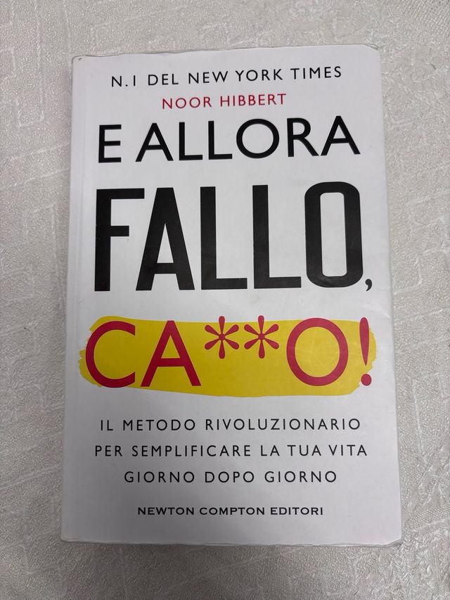 E allora fallo, ca**o! (Italian Edition)