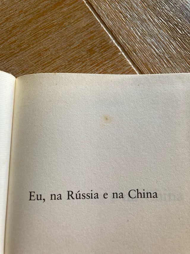 Eu, na Rússia e na China