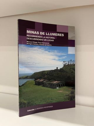 Minas de Llumeres : recorriendo la historia descub