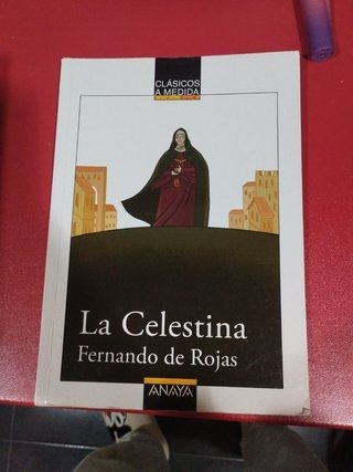 La Celestina (Clasicos a Medida / Classic Custom) (Spanish Edition)