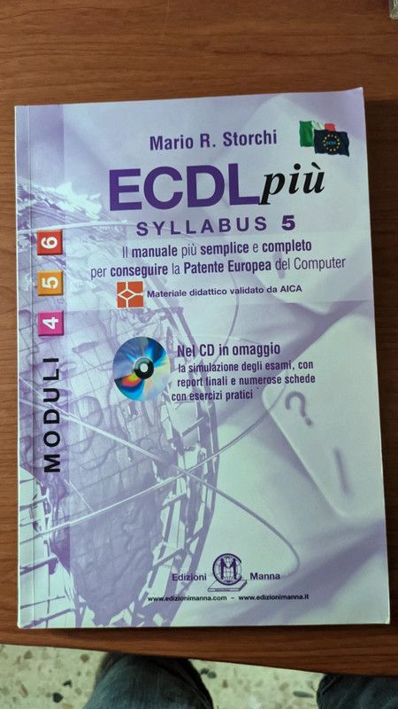 Libro ECDL più - Syllabus 5 - Moduli 4,5,6 con CD