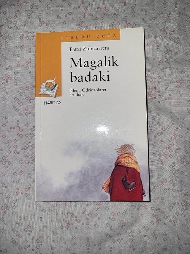 Magalik badaki (Cuentos, Mitos Y Libros-regalo) (Basque Edition)