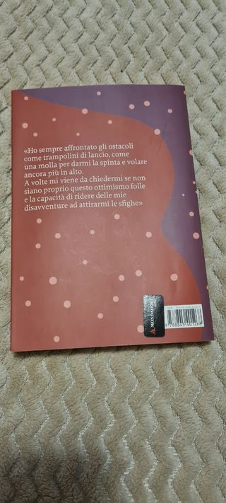 È stata sfiga a prima vista. Piccole idee per combatterla e conquistare la vita che vuoi