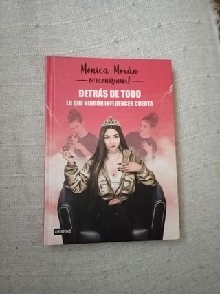 Detrás de todo. Lo que ningún influencer cuenta