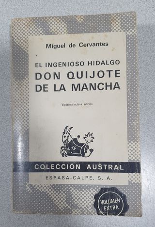 El Ingenioso Hidalgo Don Quijote De La Mancha (Spanish Editio