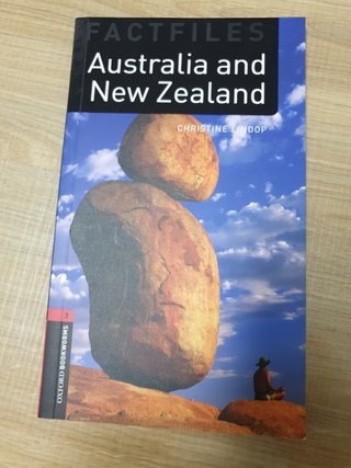 Oxford Bookworms Factfiles: Australia and New Zealand: Level 3: 1000-Word Vocabulary (Oxford Bookworms Library, Factfiles)