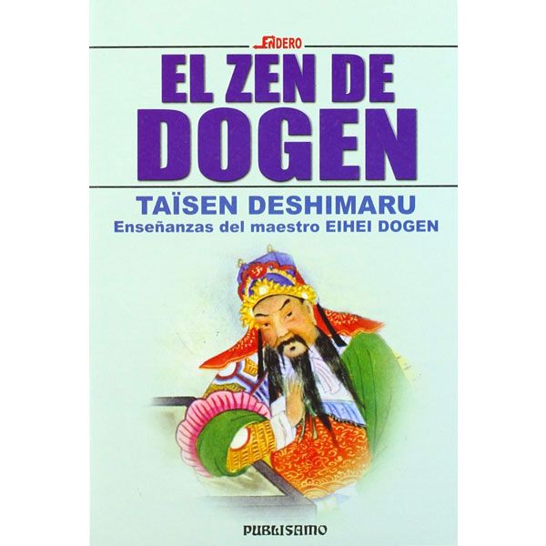 Taïsen Deshimaru · El zen de Dogen
