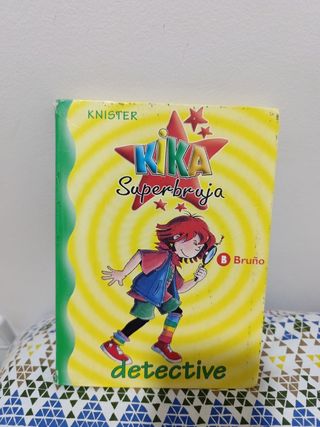 Kika Superbruja, detective (Kika Superbruja / Kika Super Witch) (Spanish Edition)