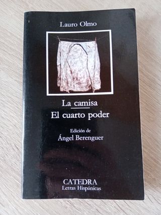La Camisa; El Cuarto Poder (Colección Letras Hispá