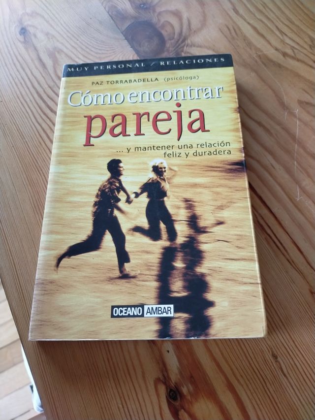 Cómo encontrar pareja: Consejos para hallar a tu media naranja (Muy Personal) (Spanish Edition)