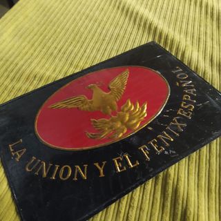 PLACA LA UNIÓN Y EL FENIX ESPAÑOL