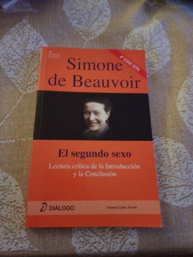Simone de Beauvoir : lecturas críticas a la introducción y conclusión de "El segundo sexo"
