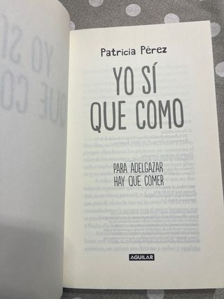 Yo sí que como: Para adelgazar hay que comer