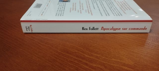 Apocalypse sur commande de Ken Follett.