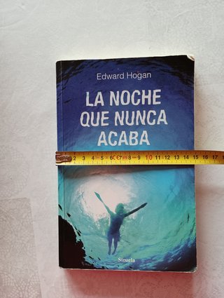 La noche que nunca acaba (Spanish Edition)