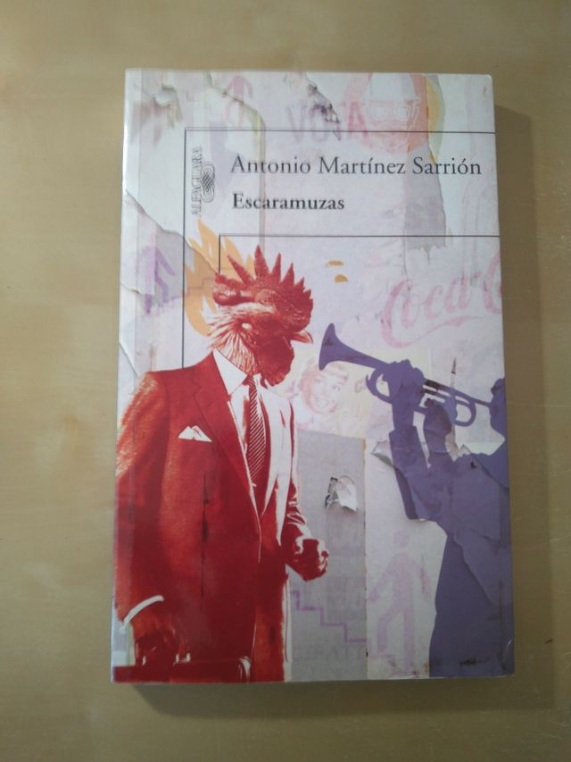 Escaramuzas . Martínez Sarrión