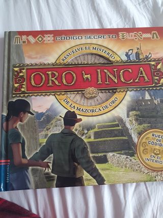 Oro inca (Codigo secreto / CodeQuest) (Spanish Edition)