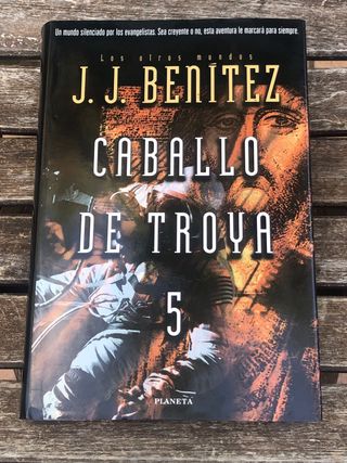 J.J BENÍTEZ (CABALLO DE TROYA 5)