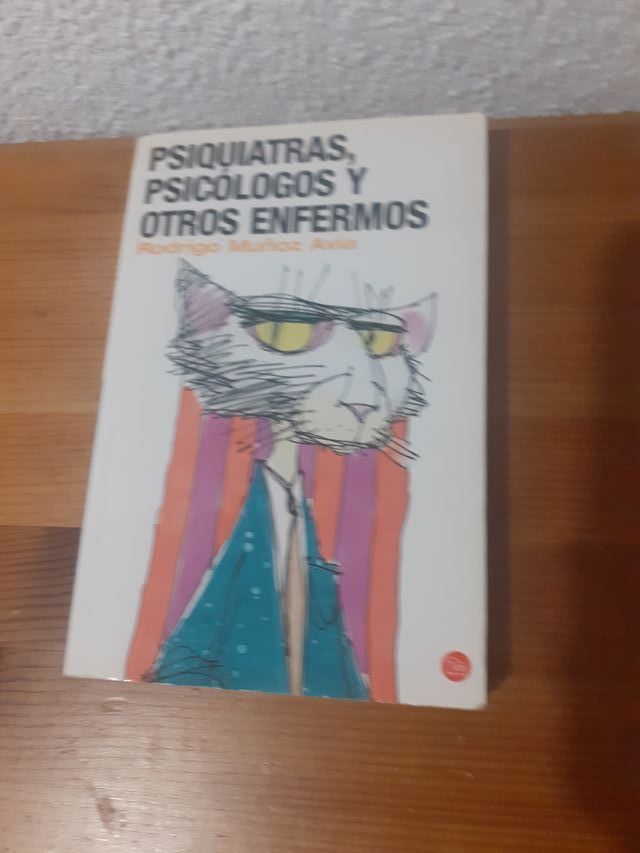 Libro Psiquiatras, psicólogos y otros enfermos.