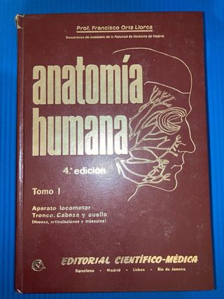 Anatomía humana, prof. Francisco Orts Llorca