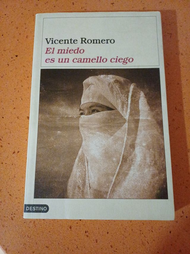 Libro El miedo es un camello ciego