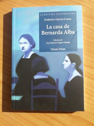 La casa de bernarda alba. Vicens vives
