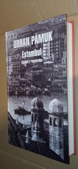 ESTAMBUL: CIUDAD Y RECUERDOS Orhan Pamuk