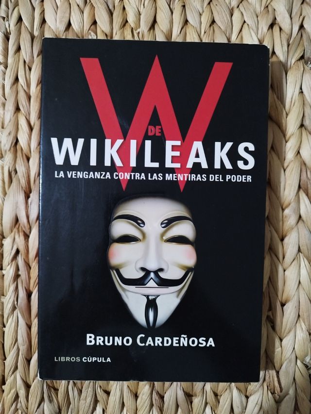 W de Wikileaks. Conspiración. Periodismo.