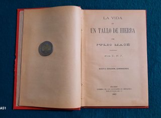 La vida de un tallo de hierba, Julio Mace 1923