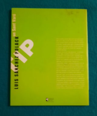 Luis Sánchez Polack, un Sant Varo 1999