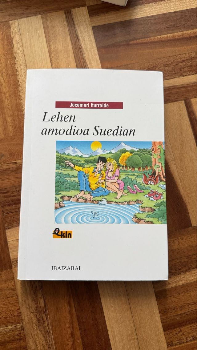 1. Lehen amodioa Suedian (Ekin) (Basque Edition)