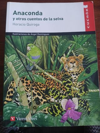 Anaconda y otros cuentos de la selva