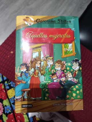 Geronimo Stilton Mujercitas Aquellas Muj